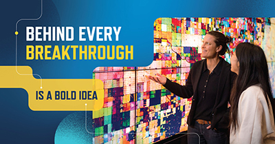 behind every breakthrough is a bold idea Graphic